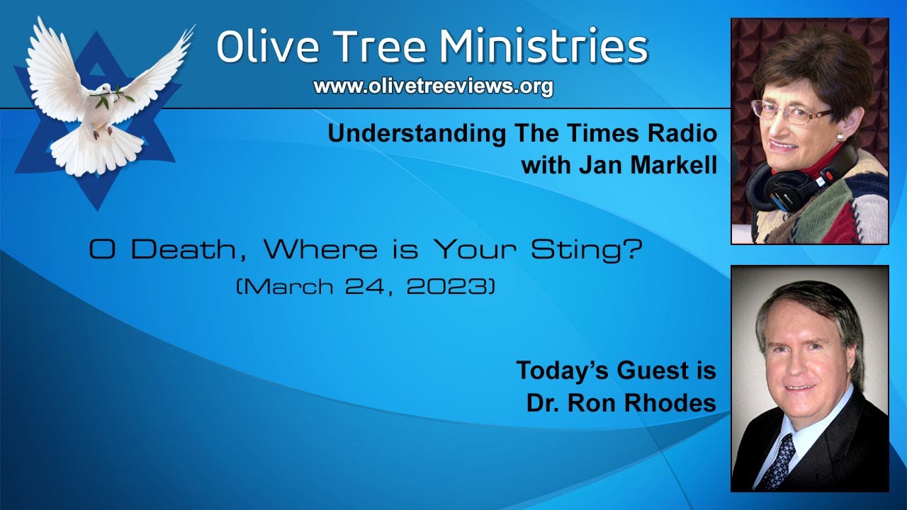 O Death, Where is Your Sting? – Dr. Ron Rhodes