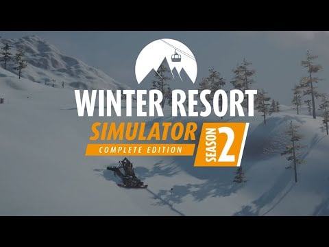 Winter Resort Simulator SEASON 2 | Release TRAILER 🏔️❄️