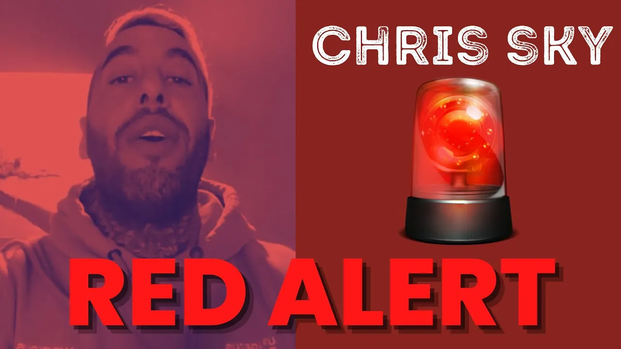RED ALERT FROM CHRIS SKY!