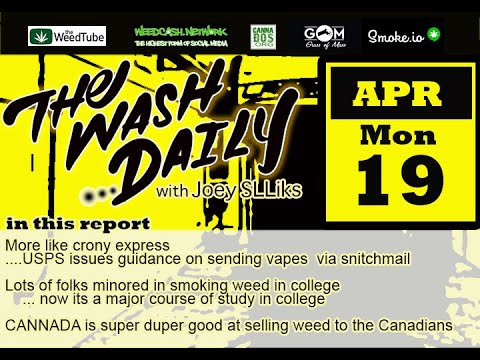 THE WASH DAILY with Joey SLLiks CANNABIS NEWS REPORT 2020 CannaBUDDS Spending in Canada Exceeded $2B