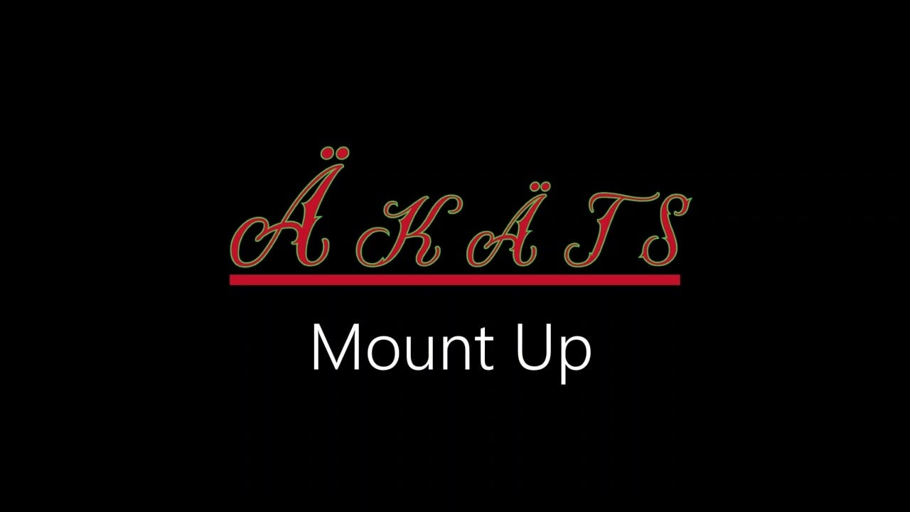 Äkäts ¦ Mount Up (official audio)