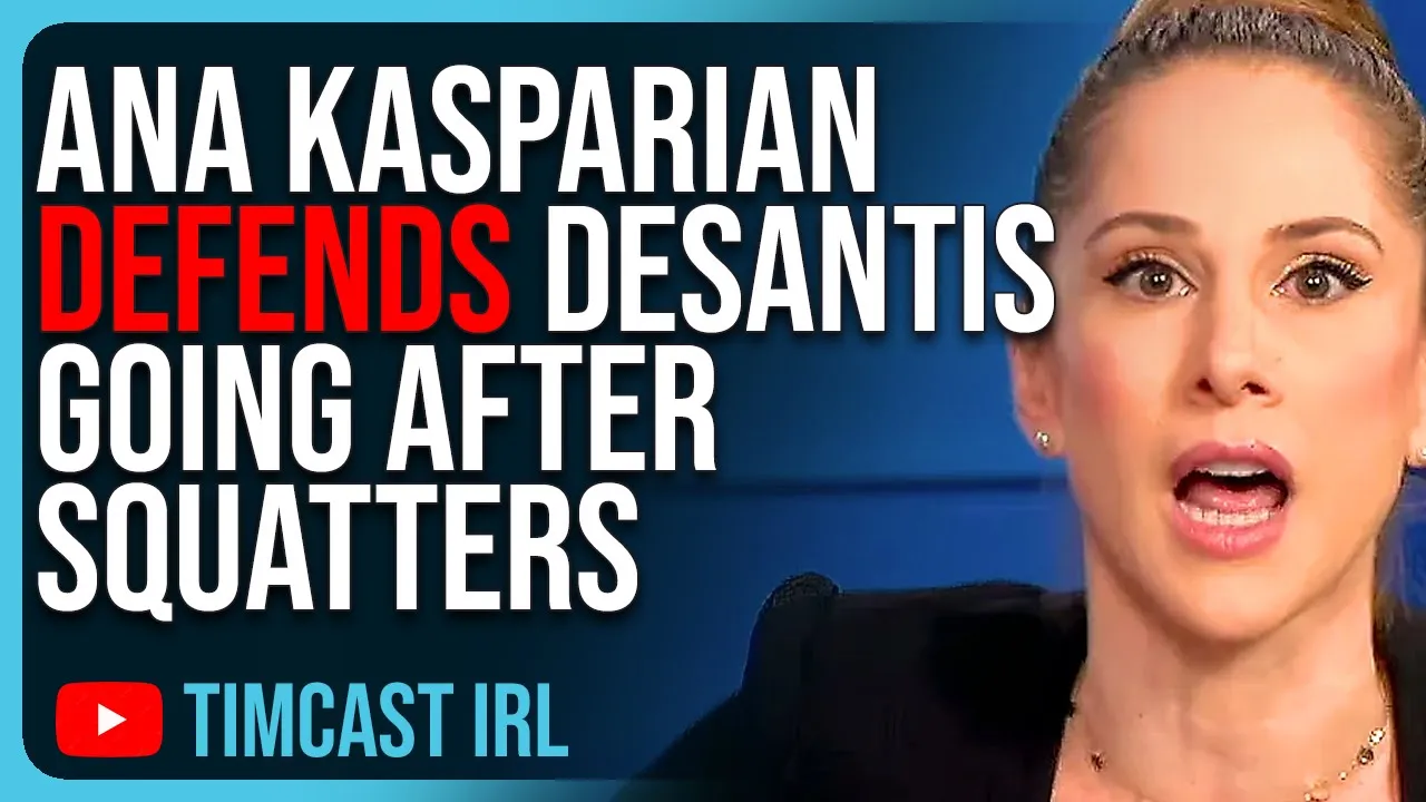 Ana Kasparian DEFENDS DeSantis Going After Squatters, The Left ATTACKS Her