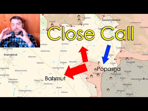 Update from Ukraine | Close Call near Popasna and Bahmut
