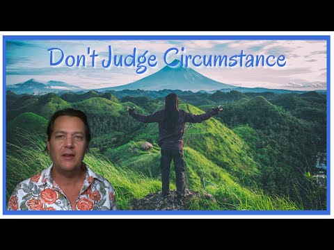 Don't Judge Circumstance