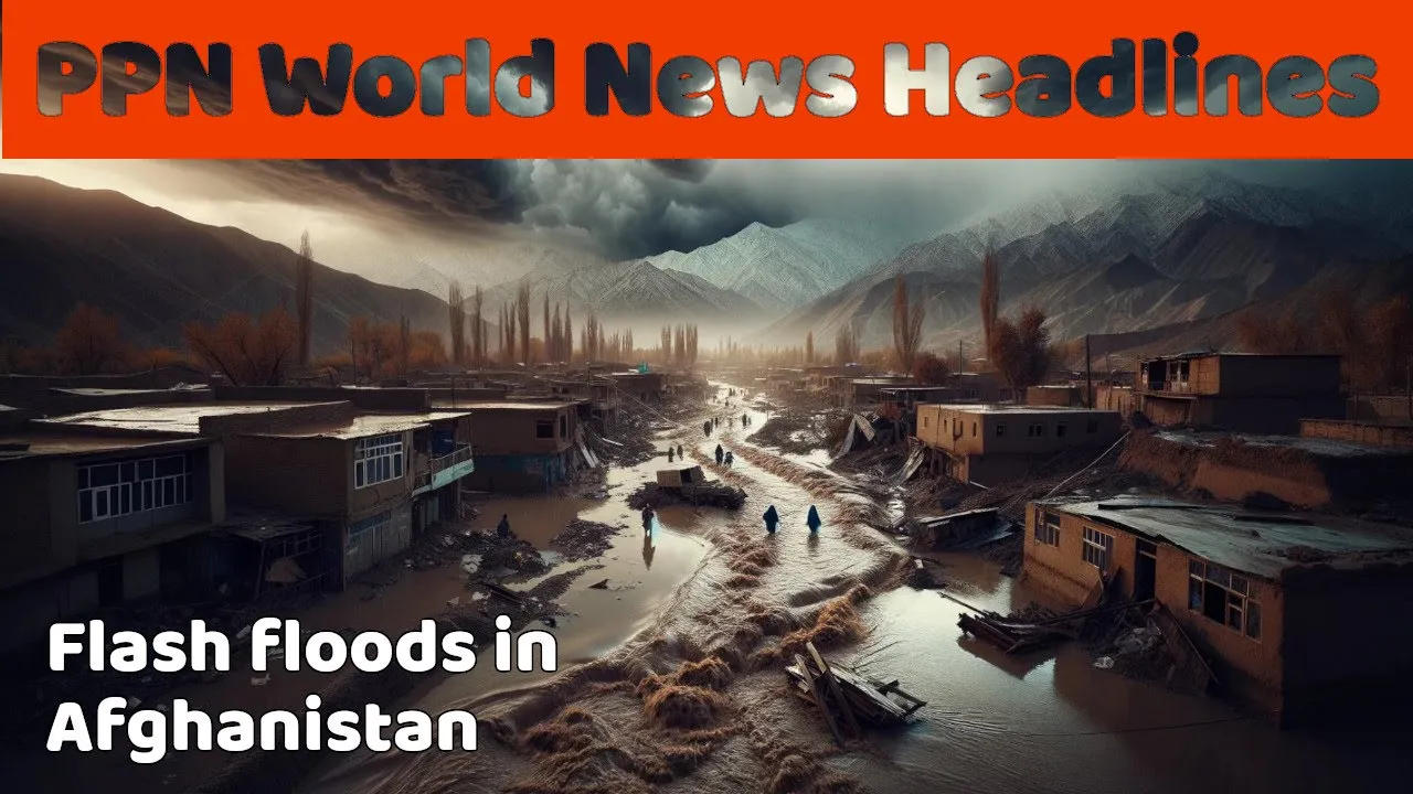 PPN World News Headlines - 13 May 2024