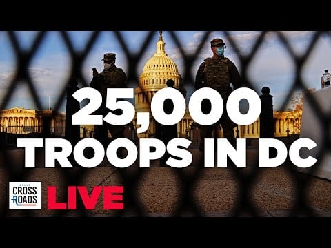 Live Q&A: Troops In Washington DC Grows to 25,000; Mike Lindell's Trump Meeting Notes Photographed