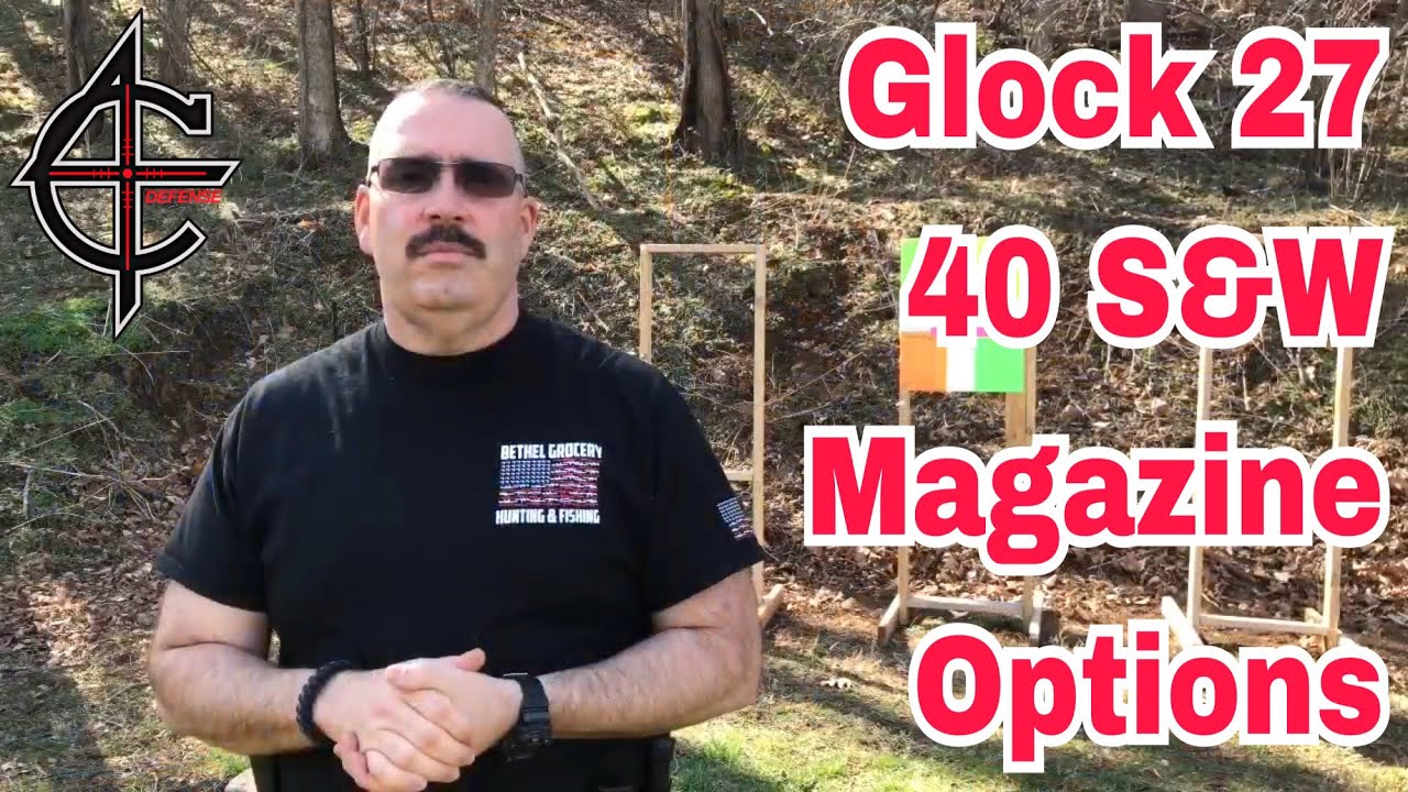 Glock 27 Magazine Options