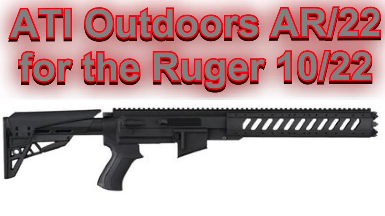 ATI Outdoors AR/22 Chassis for the Ruger 10/22