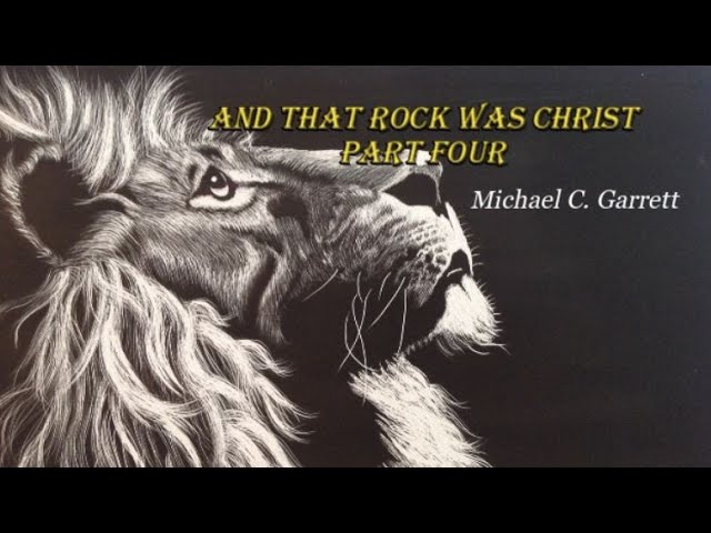 And That Rock Was Christ (Part Four) - AI Audio Article