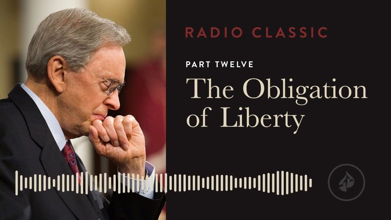 The Obligation Of Liberty – Liberated by Faith: A Study of Galatians – Part 12 – Dr. Charles Stanley