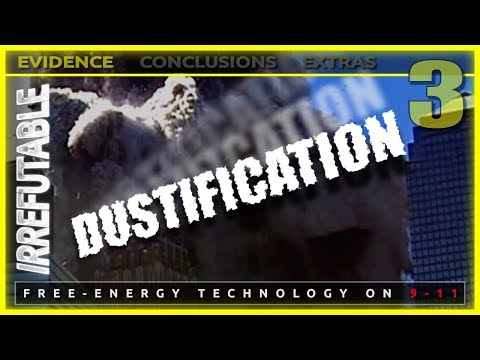 Dustification | Episode 3, IRREFUTABLE: Classified Free-Energy Technology Revealed to the World