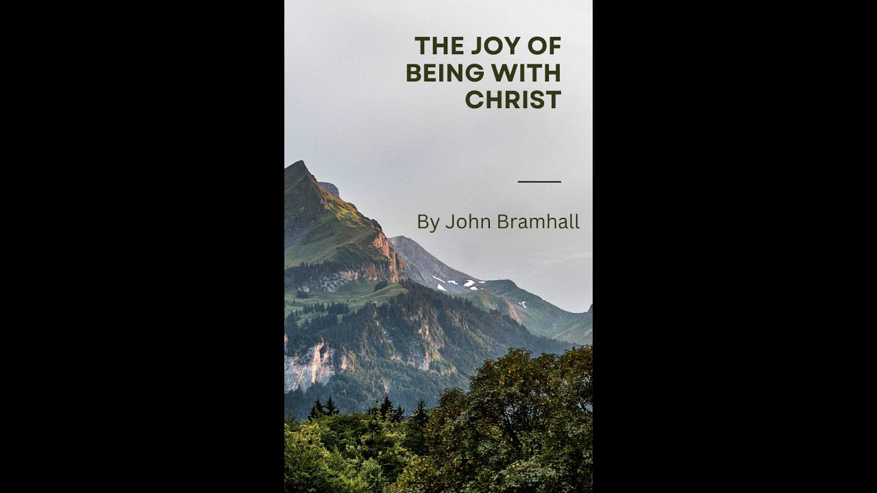 The Joy of Being With Christ