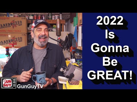 2022 Is Gonna Be GREAT!