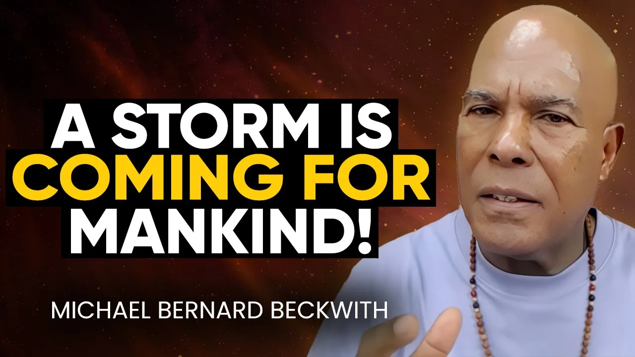 Humanity's GREAT SHIFT Has Begun! URGENT Wake-Up Call YOU NEED to HEAR! | Michael Bernard Beckwith