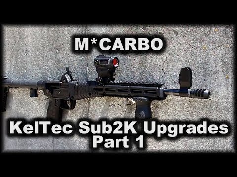 MCARBO Kel Tec Sub2000 upgrades part 1
