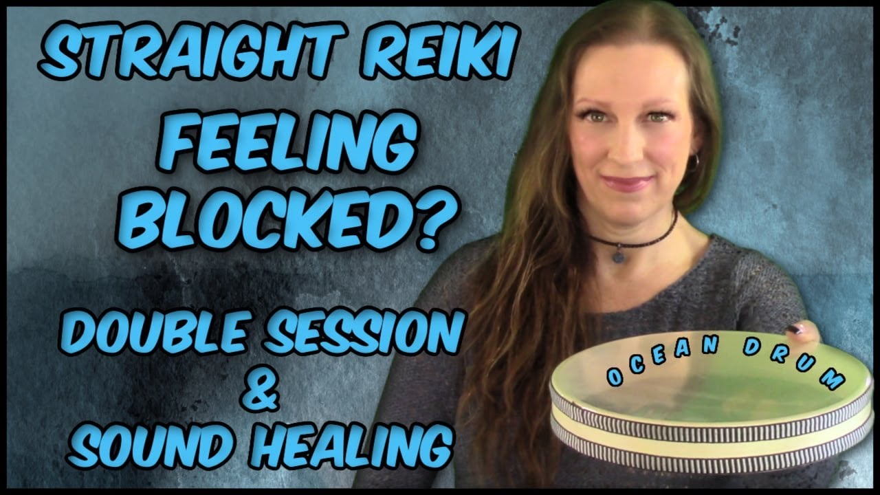 Reiki For Removing Blockages + Stagnation With Ocean Drum Sound Healing l Clearing Your Energy ✋✨🤚
