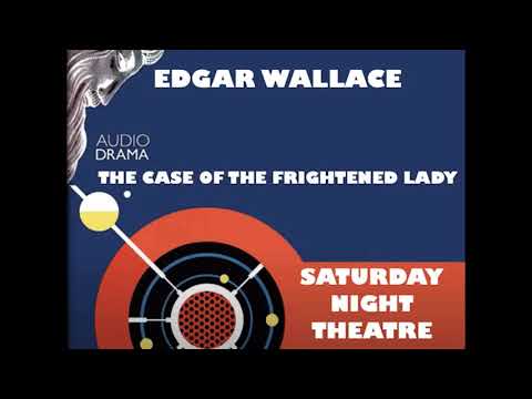 The Case Of The Frightened Lady by Edgar Wallace