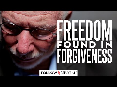 The Freedom of Forgiveness - Follow Messiah #11