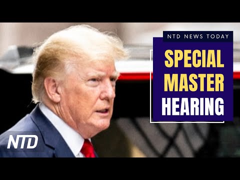 Hearing to Be Held on Trump Motion for Special Master; Foreign Beef Labeled and Sold as US Made