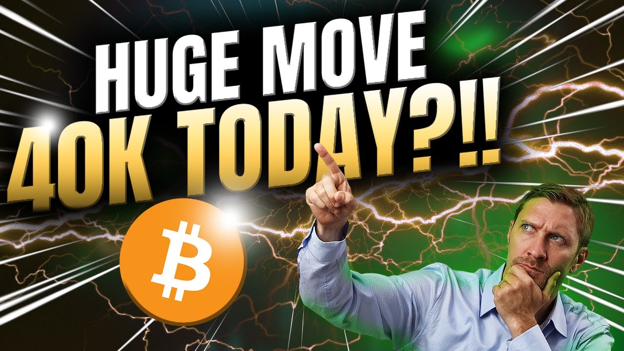 MUST SEE HUGE MOVE 40k TODAY!!?!?