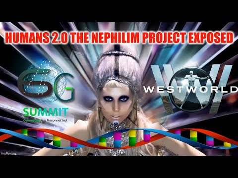 Humans 2.0 The Nephilim Project Exposed As In The Days Of Noah