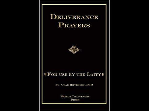 Resistance Podcast #166: Guide to the Deliverance Prayers for the Laity w/ Fr Ripperger
