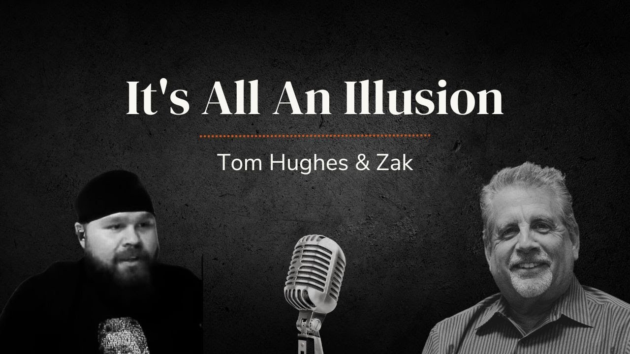 It's All An Illusion | LIVE with Tom Hughes and Zak from Wretched Watchmen