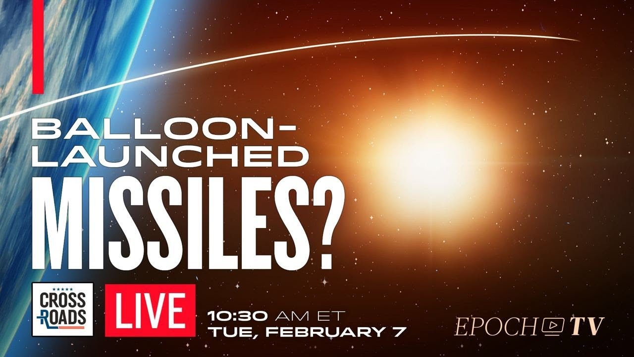 CCP Tested Tech to Launch Hypersonic Missiles From Balloons; Doctors Coerced on Euthanasia | Epoch TV