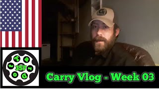 Carry Vlog - Week 03 - #ImAGunOwner