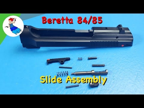 BERETTA 80 SERIES // how to assemble the Beretta 84 Cheetah or Beretta 85 Cheetah slide