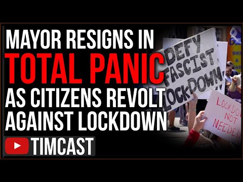 Mayor RESIGNS In Fear As Backlash ERUPTS Over COVID Lockdown, America Near Full REVOLT Over Lockdown