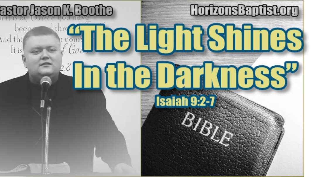 "A Light Shines in the Darkness" (Isaiah 2:7-9)