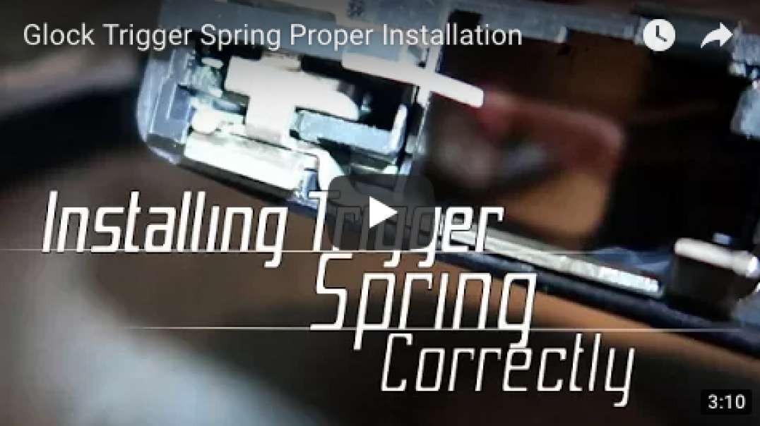 Glock Trigger Spring Proper Installation