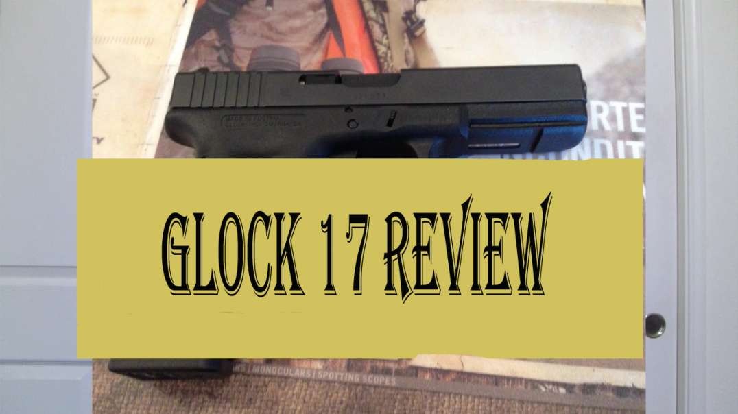 Glock 17 Review Concealed Carry?  You Decide