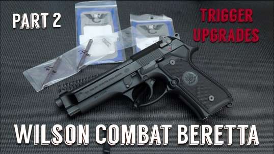Wilson Combat Beretta Project - Part 2 | Trigger Upgrades