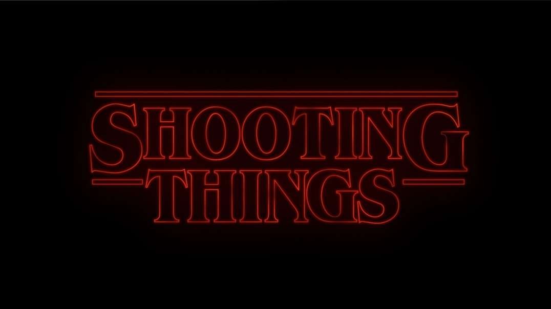Shooting Things