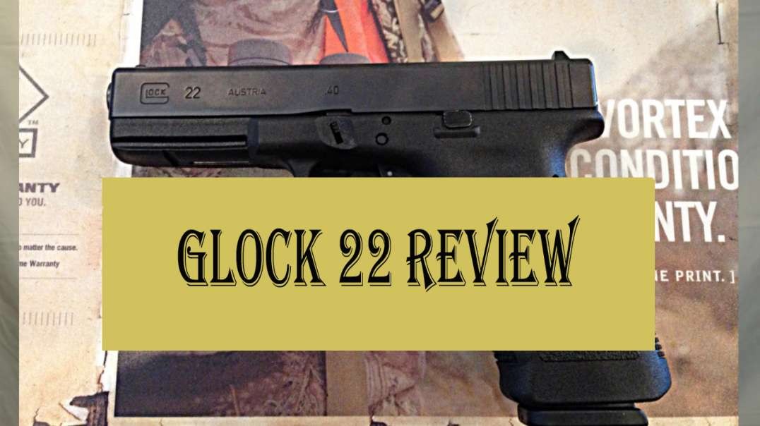 Glock 22 Review EDC Carry and Home Defender