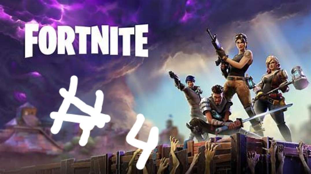 Fortnite (fortnite part 4)
