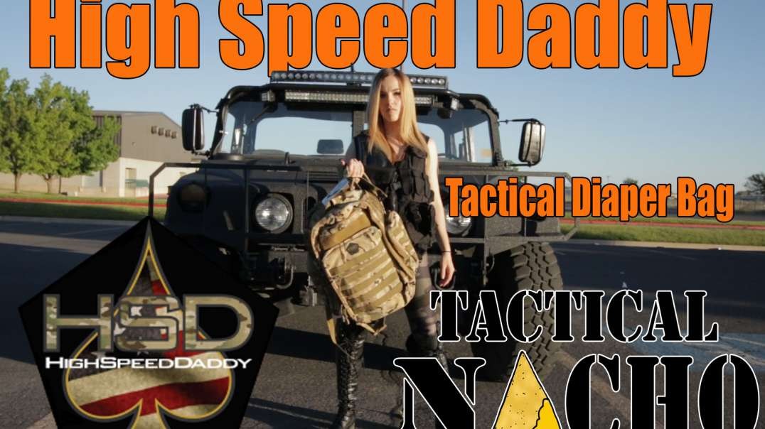 High Speed Daddy Tactical Diaper bag