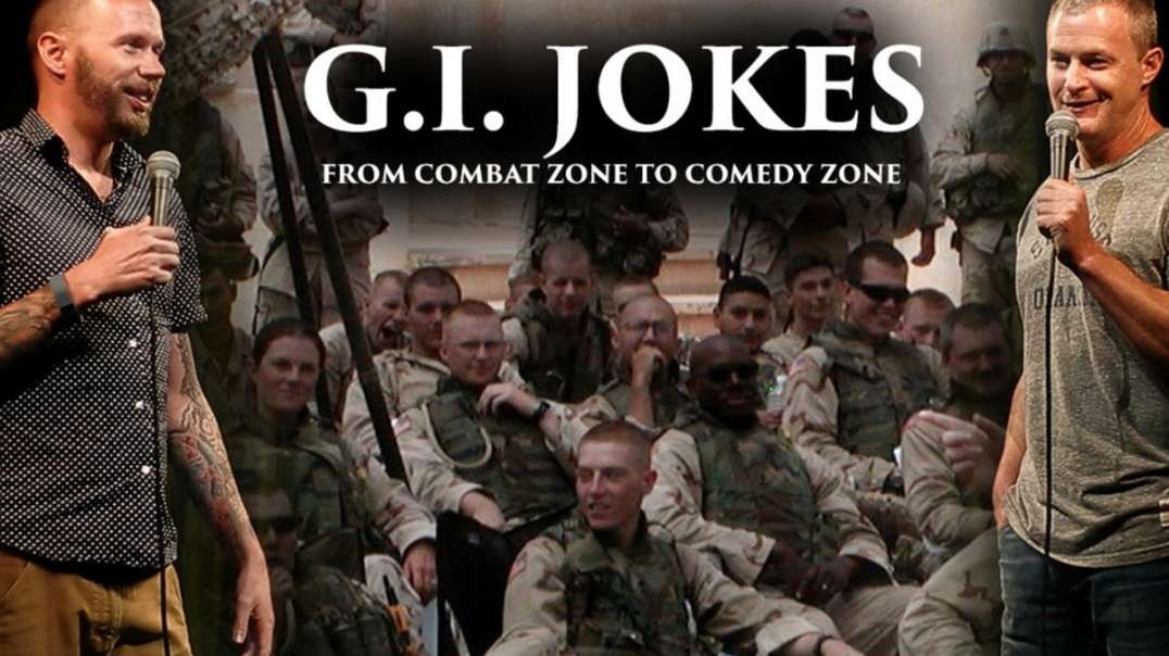 G.I. Jokes- From Combat Zone to Comedy Zone.mp4