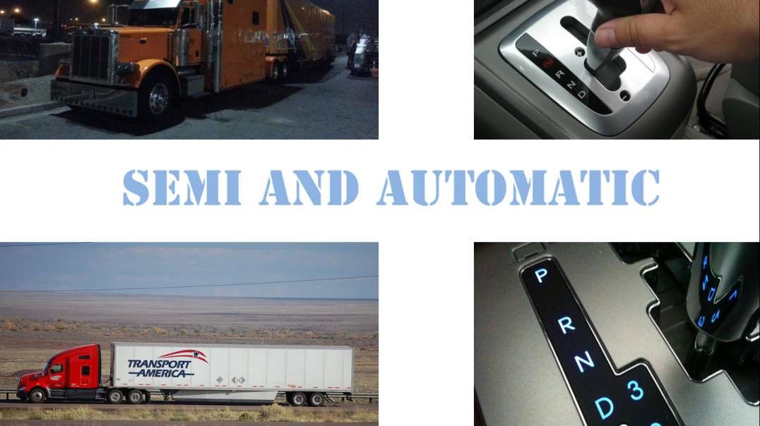 Semi and Automatic What Are The Differences?