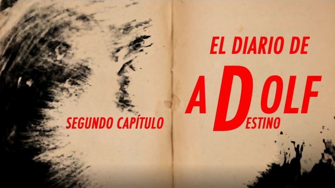 El Diario De Adolf | Destino