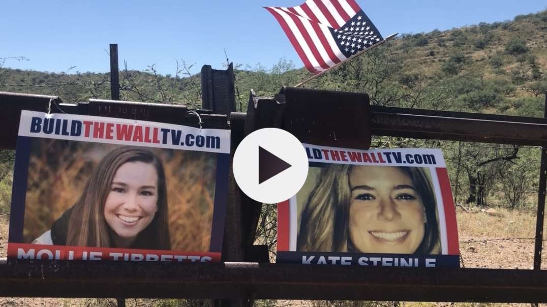 Mollie Tibbets Kate Steinle Border Insecurity Victims