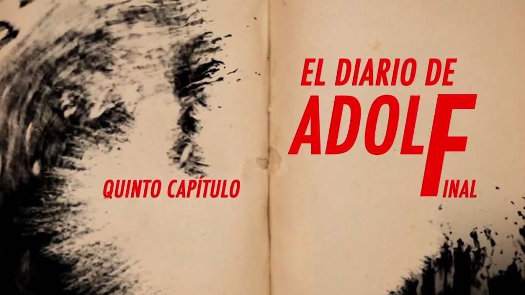 El Diario De Adolf | Final
