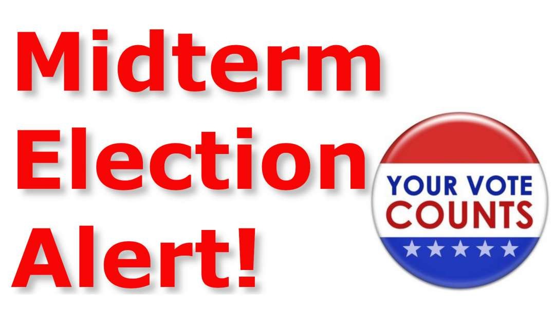 Midterm Election Alert!