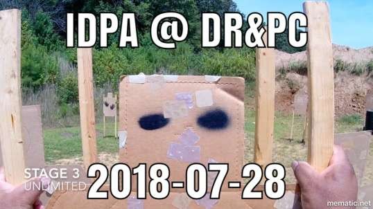 IDPA @ DR&PC: 2018-07-28