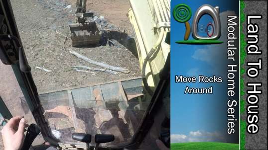 Excavator Moving Rocks Around- Modular Home Install Part 8