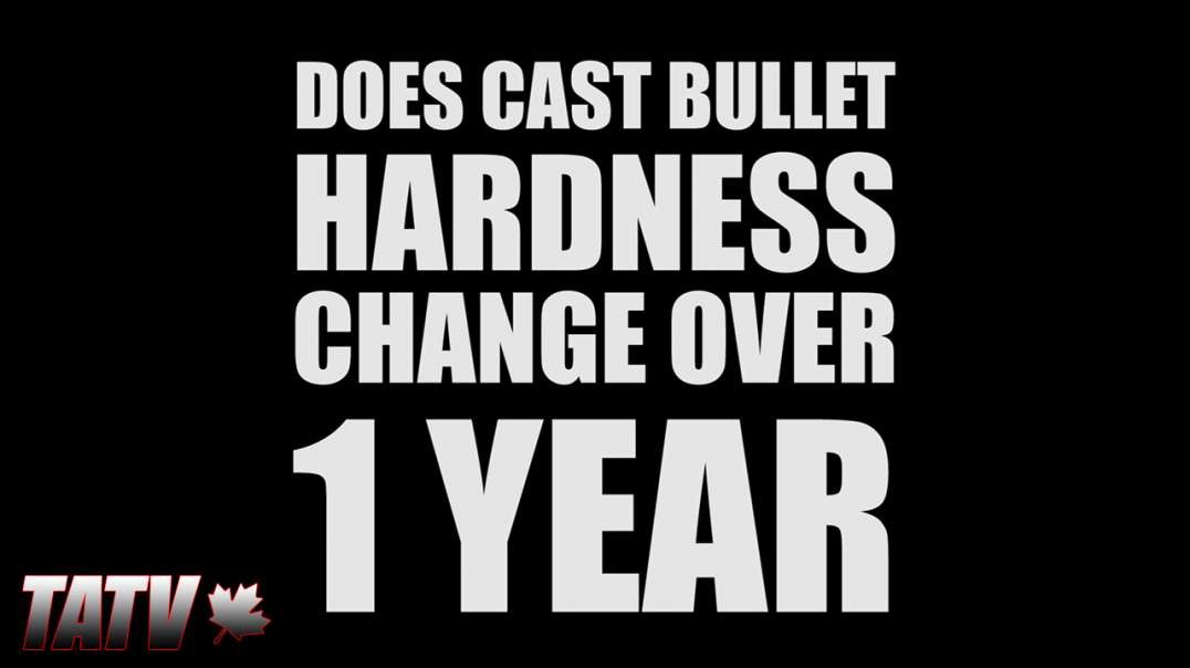 Does Cast Bullet Hardness Change Over 1 Year
