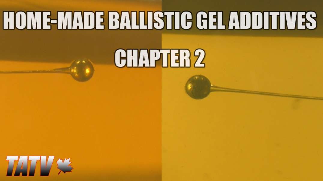 Home-Made Ballistic Gel Additives - Chapter 2
