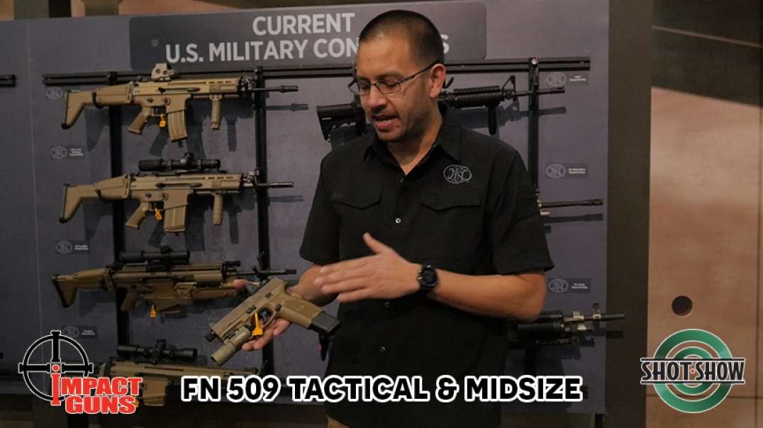 FN 509 Tactical / 509 Midsize - SHOT Show 2019